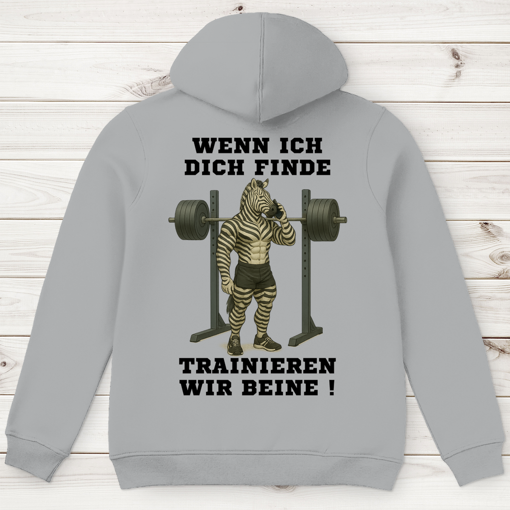 WENN ICH DICH FINDE TRAINIEREN WIR BEINE ! ( DTF / Hinten )