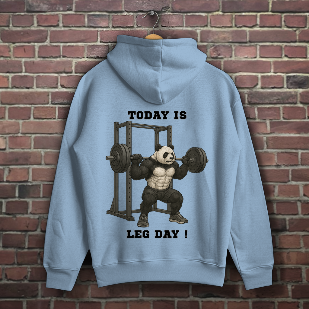 TODAY IS LEG DAY !