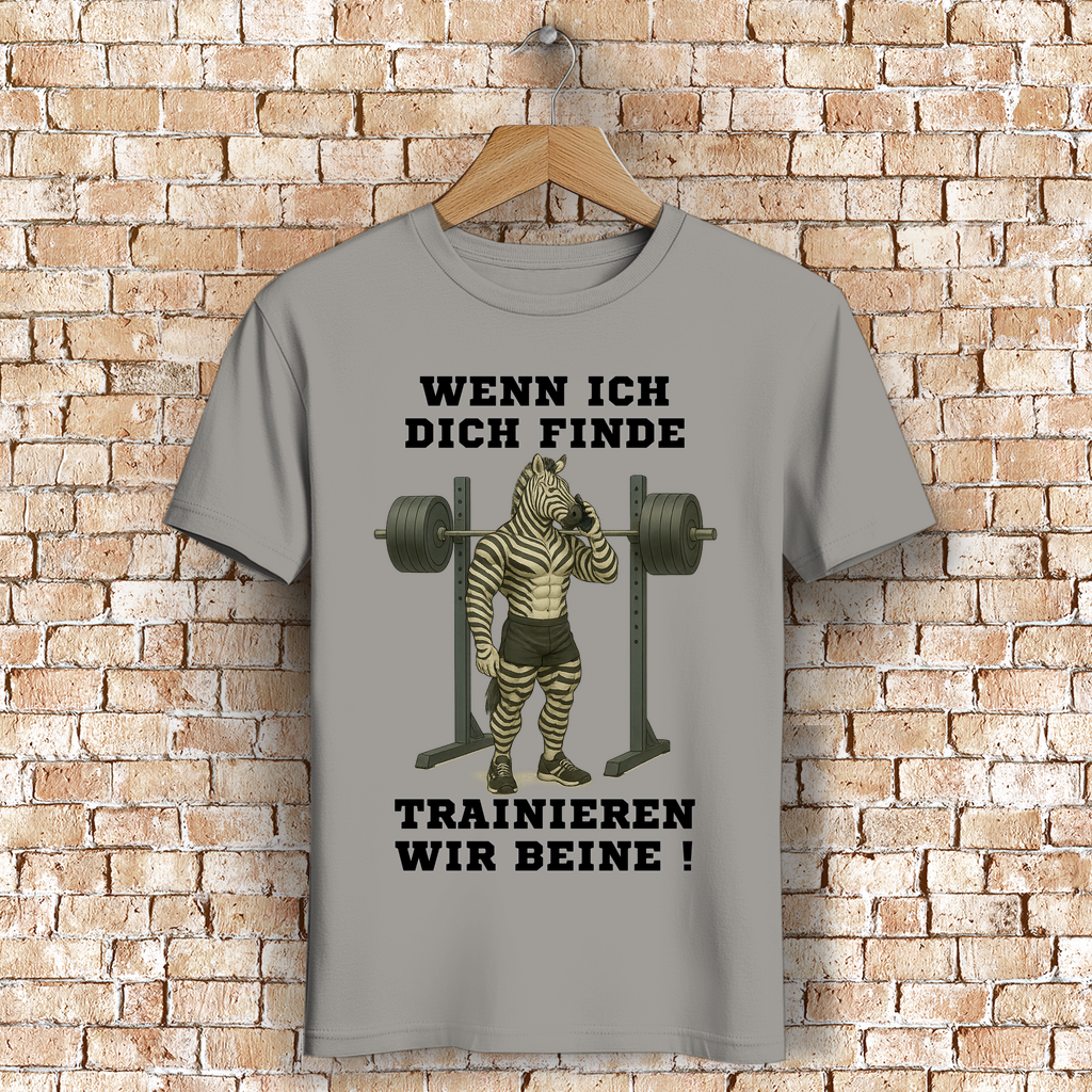 WENN ICH DICH FINDE TRAINIEREN WIR BEINE ! ( DTF / Vorne )