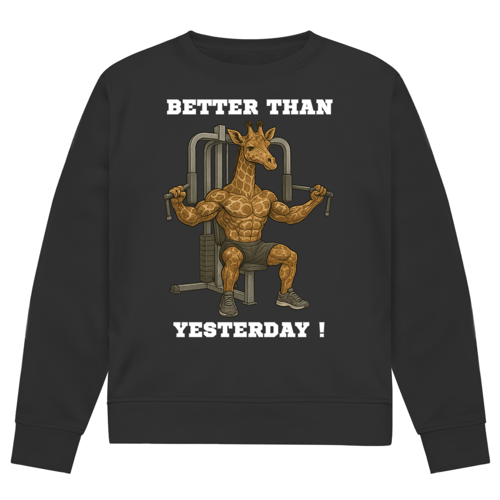 BETTER THAN YESTERDAY !