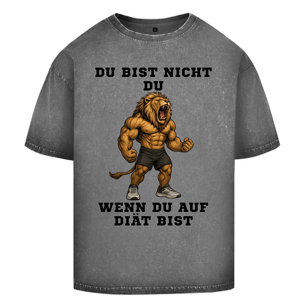 DU BIST NICHT DU WENN DU AUF DIÄT BIST ( DTF / Vorne )