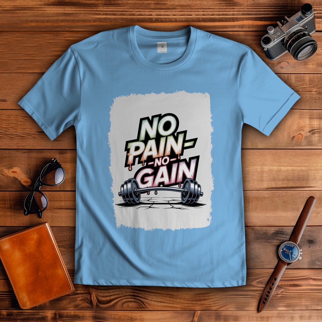 NO PAIN NO GAIN ( DTF / Vorne )