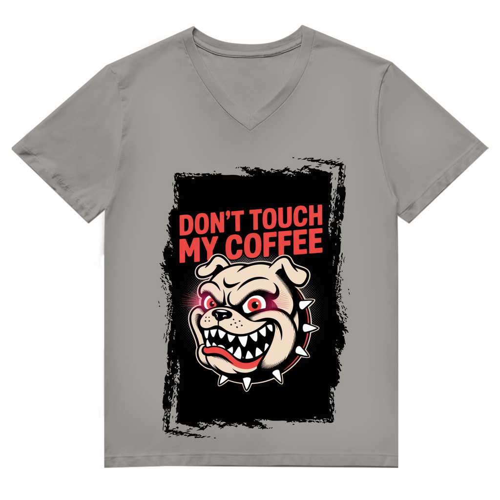 Don´t Touch my Coffee ( DTF / Vorne )