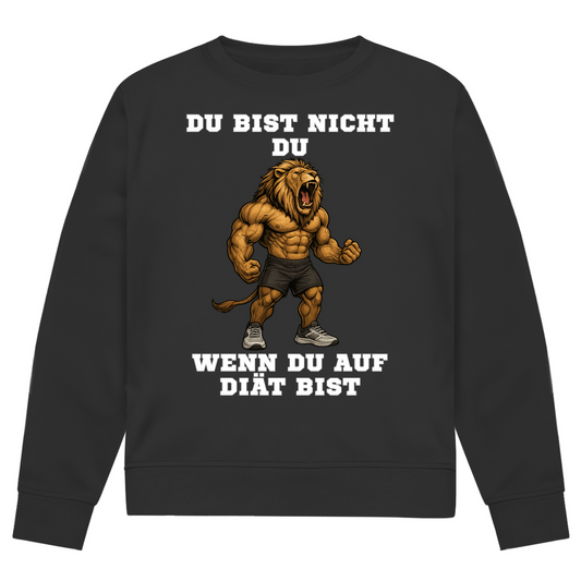 DU BIST NICHT DU WENN DU AUF DIÄT BIST