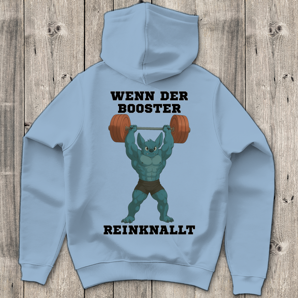 WENN DER BOOSTER REINKNALLT ( DTF / Hinten )