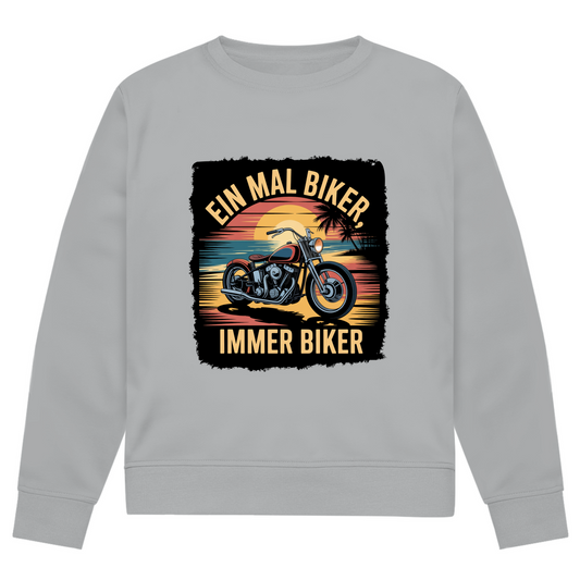 EIN MAL BIKER, IMMER BIKER