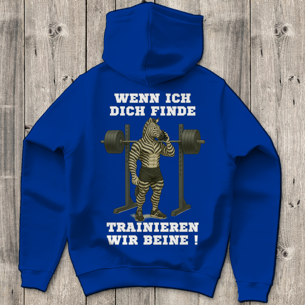WENN ICH DICH FINDE TRAINIEREN WIR BEINE ! ( DTF / Hinten )