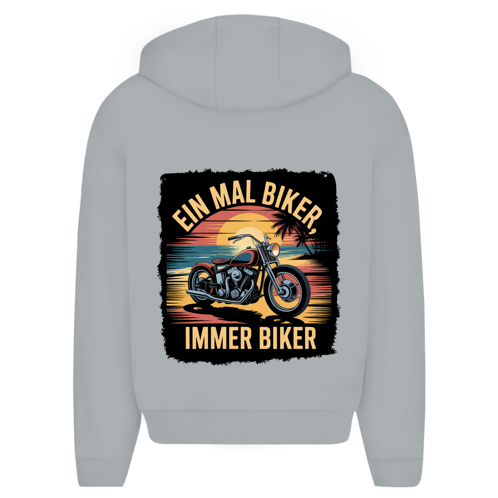 EIN MAL BIKER, IMMER BIKER