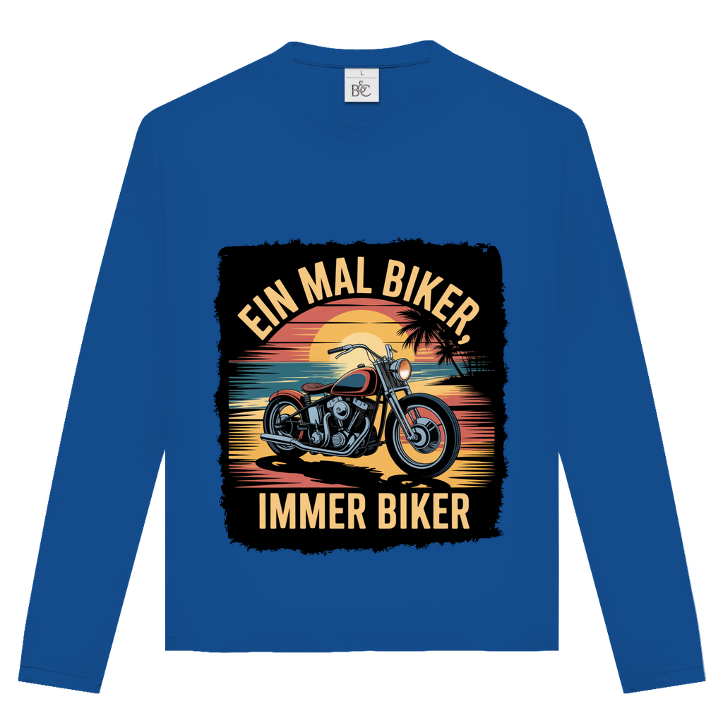 EIN MAL BIKER, IMMER BIKER