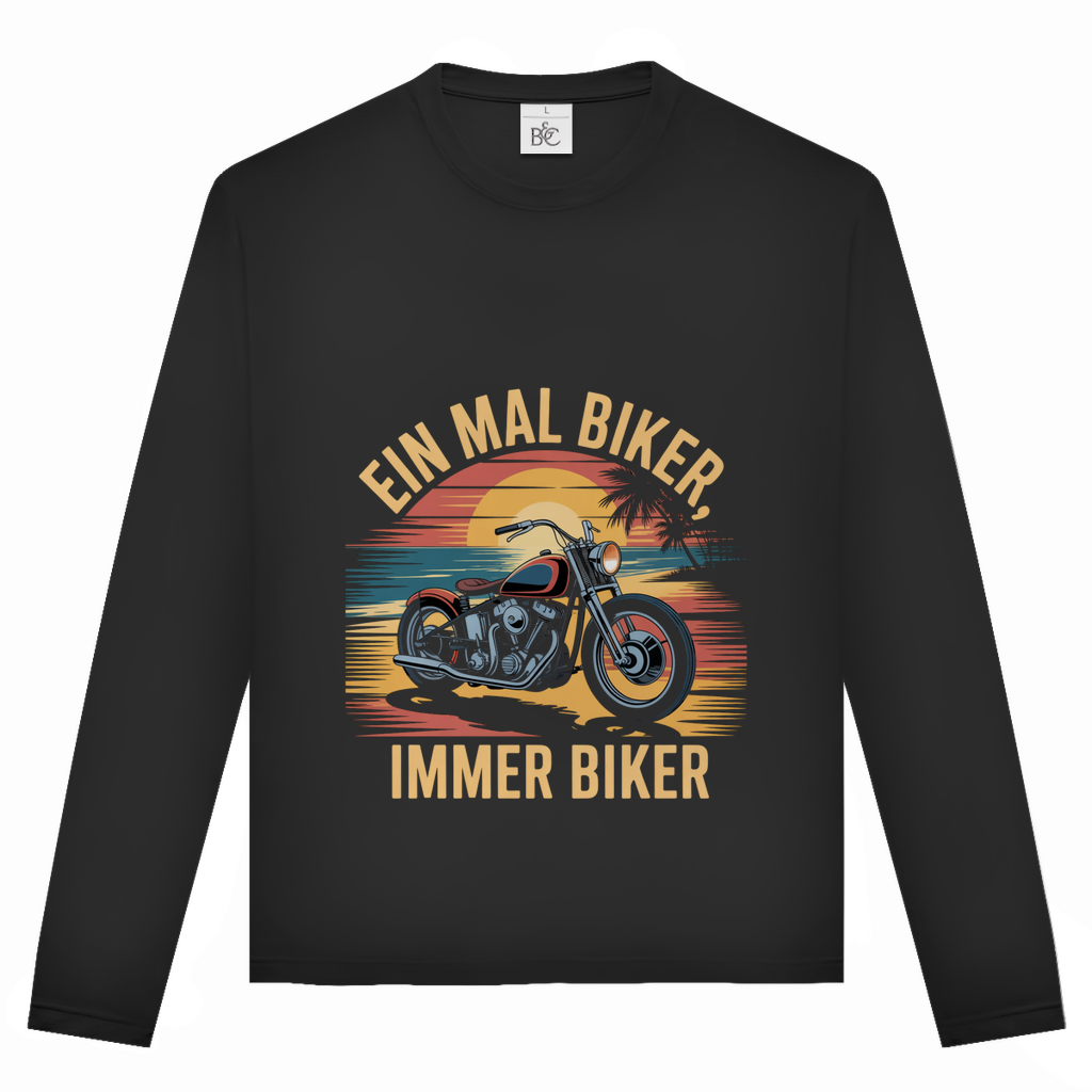 EIN MAL BIKER, IMMER BIKER