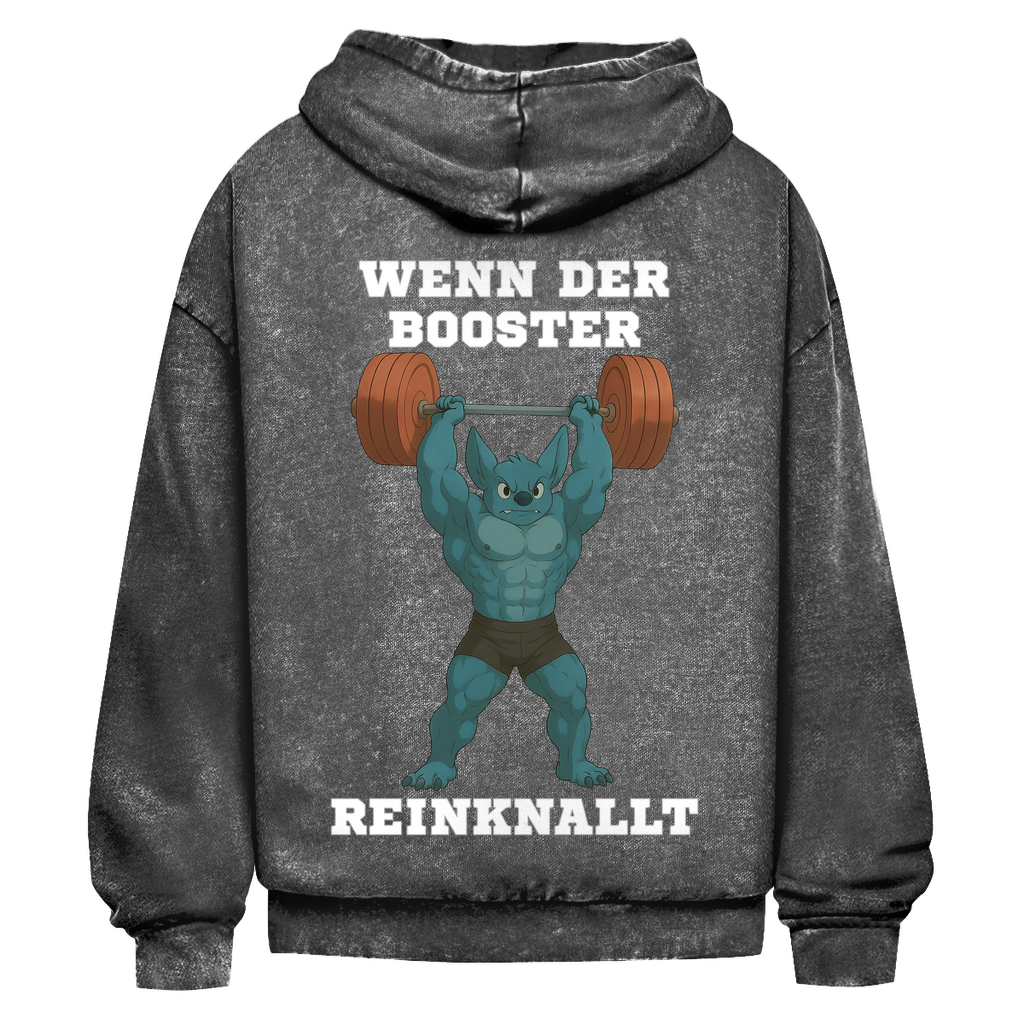 WENN DER BOOSTER REINKNALLT ( DTF / Hinten )