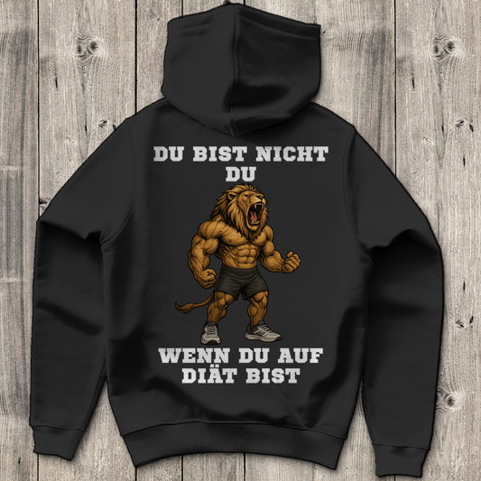 DU BIST NICHT DU WENN DU AUF DIÄT BIST ( DTF / Hinten )