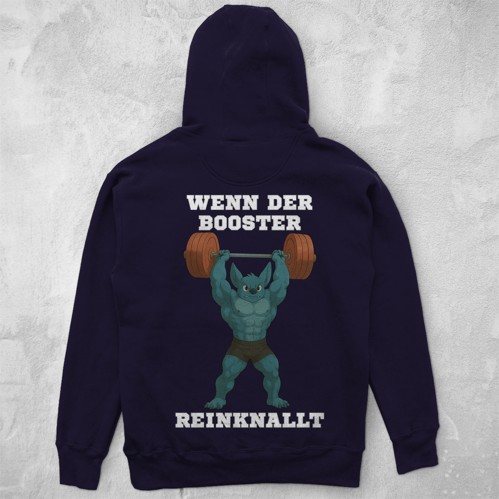 WENN DER BOOSTER REINKNALLT ( DTF / Hinten )