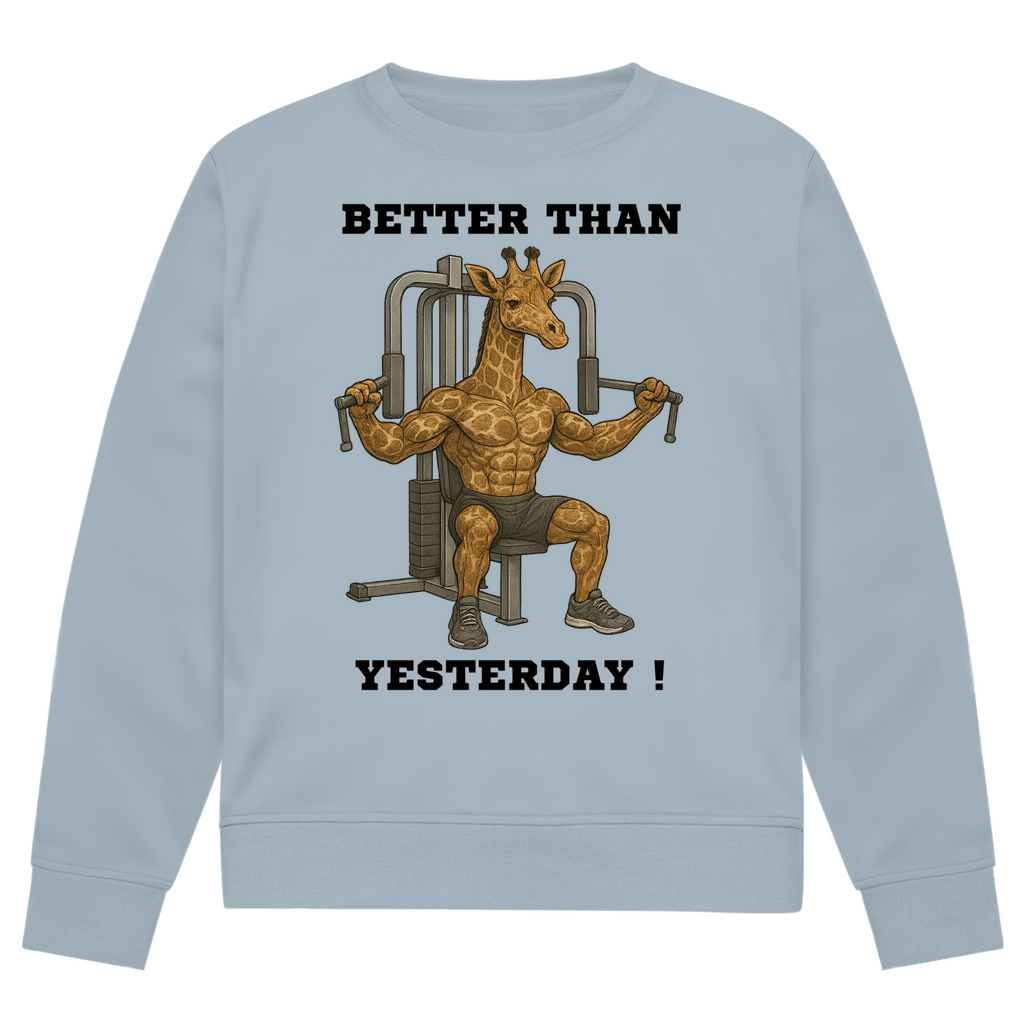 BETTER THAN YESTERDAY !