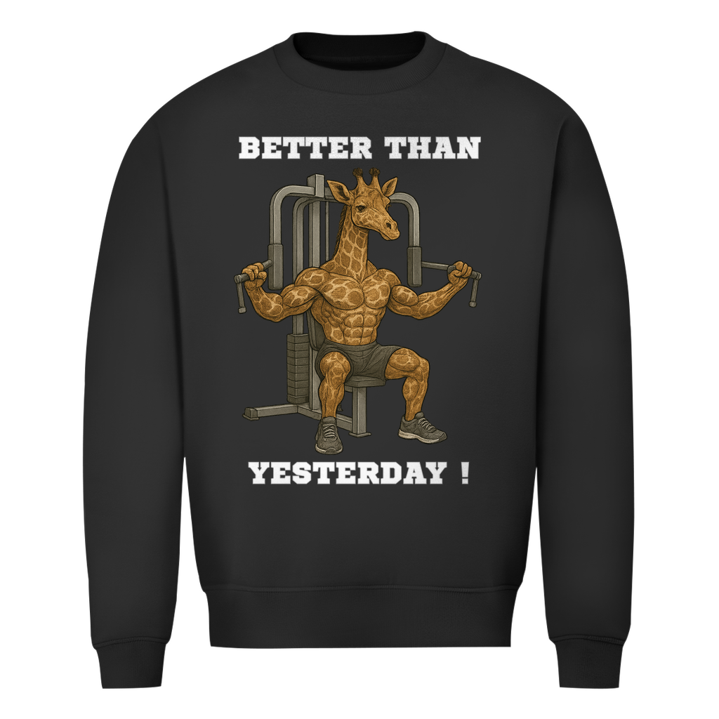 BETTER THAN YESTERDAY !