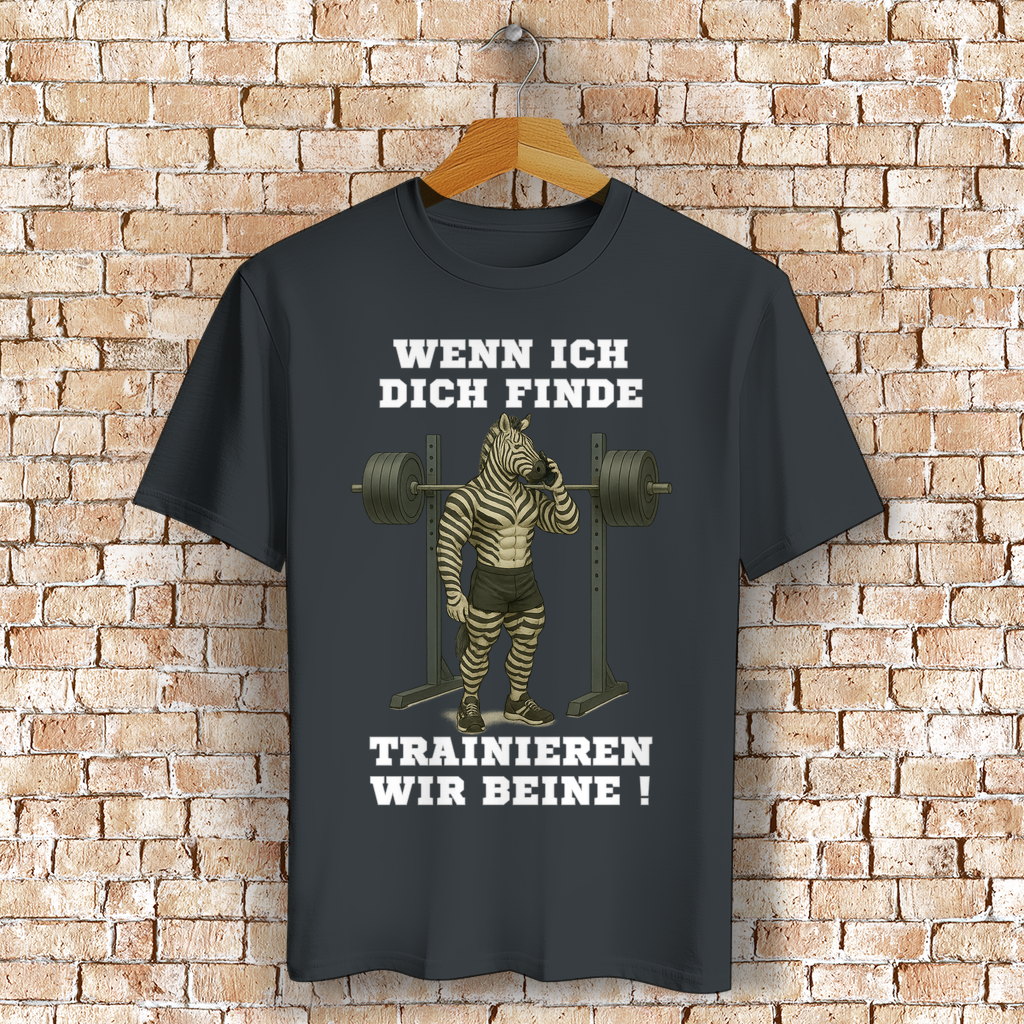 WENN ICH DICH FINDE TRAINIEREN WIR BEINE ! ( DTF / Vorne )