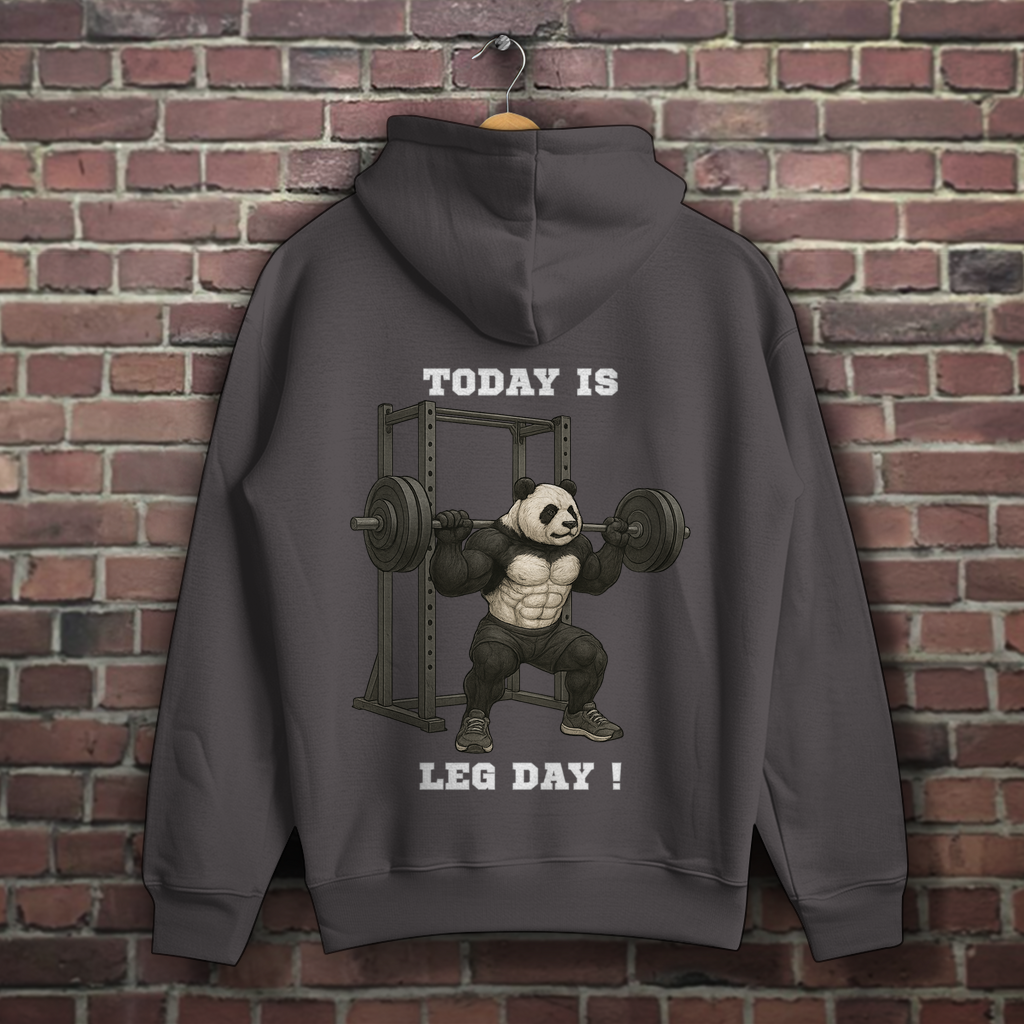 TODAY IS LEG DAY !