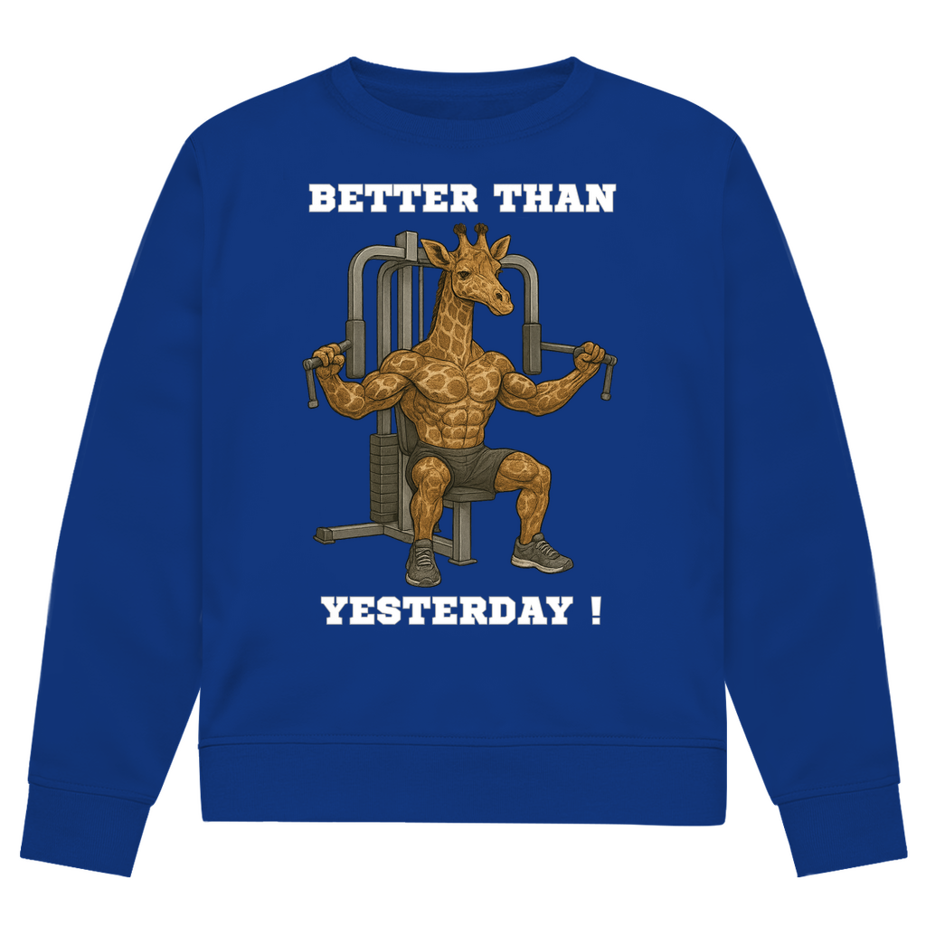 BETTER THAN YESTERDAY !