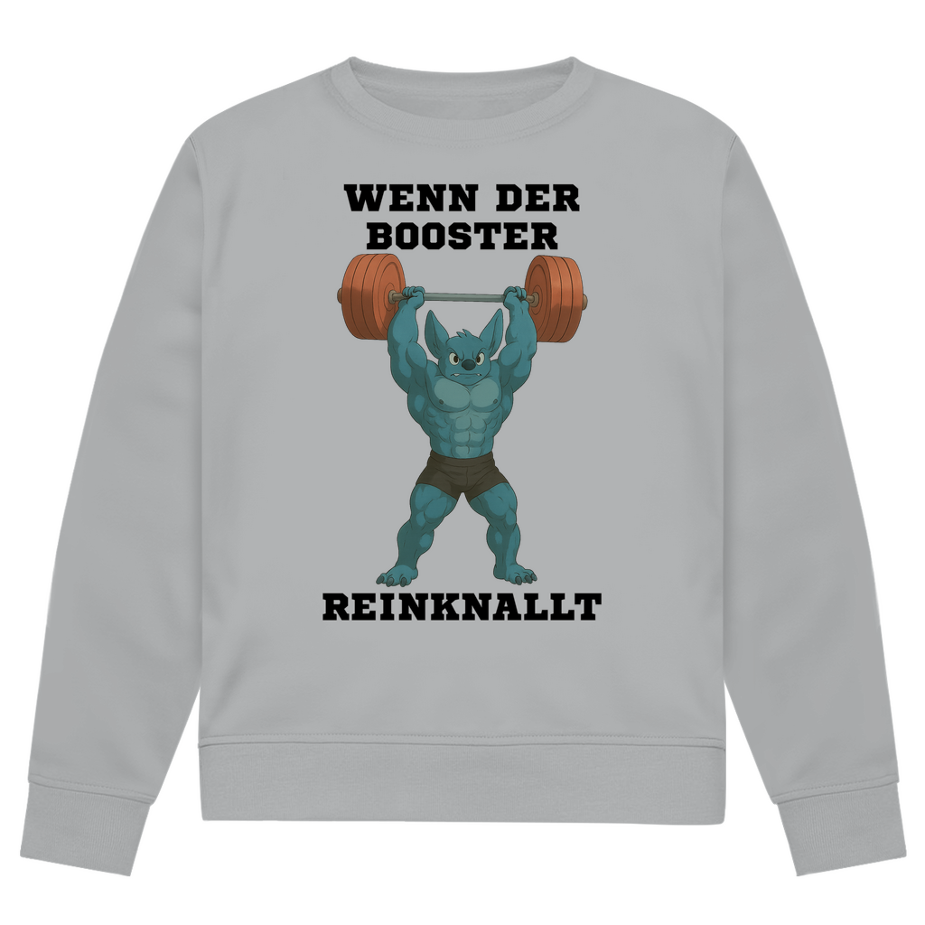 WENN DER BOOSTER REINKNALLT