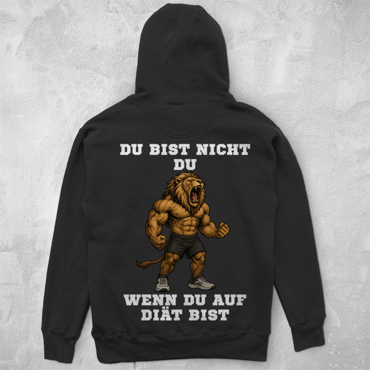 DU BIST NICHT DU WENN DU AUF DIÄT BIST ( DTF / Hinten )