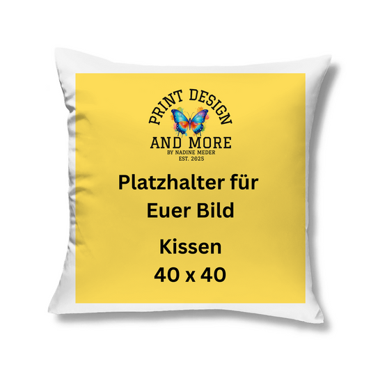 Kissen 40 x 40