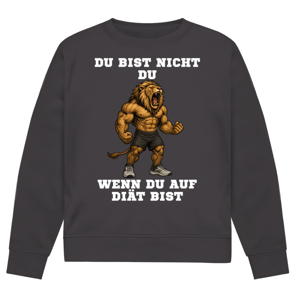 DU BIST NICHT DU WENN DU AUF DIÄT BIST