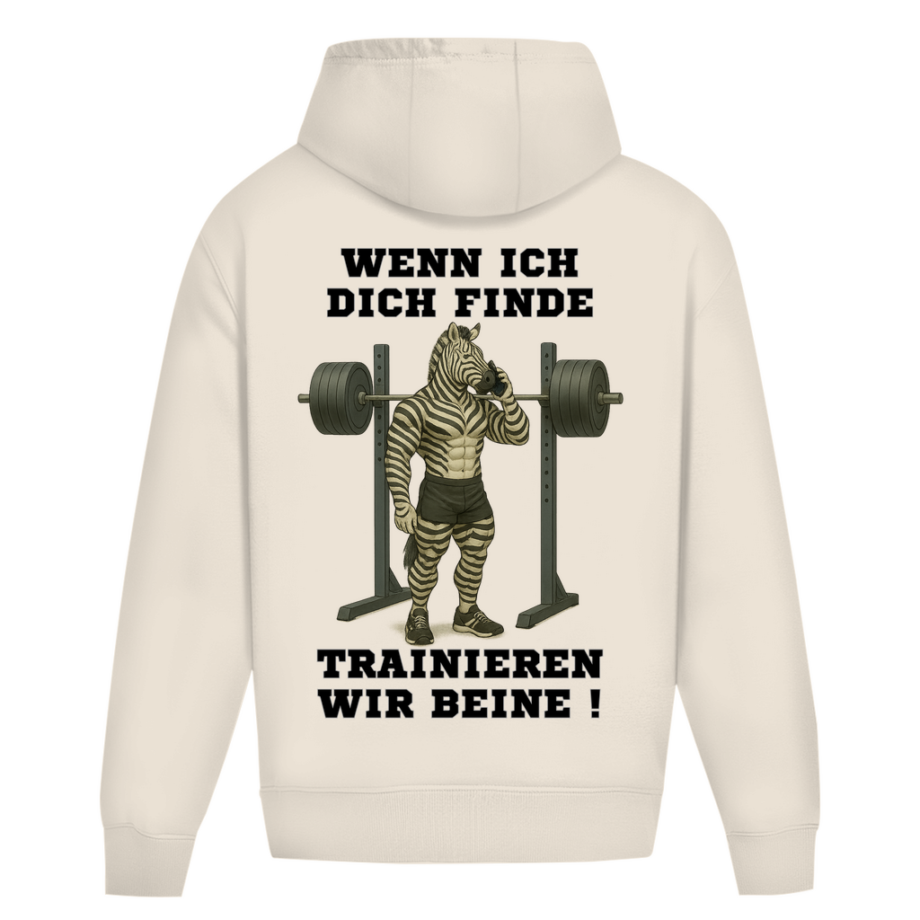WENN ICH DICH FINDE TRAINIEREN WIR BEINE ! ( DTF / Hinten )