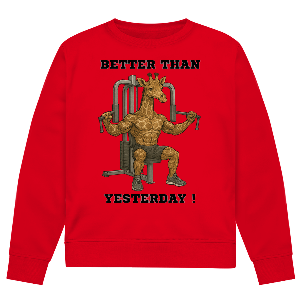BETTER THAN YESTERDAY !