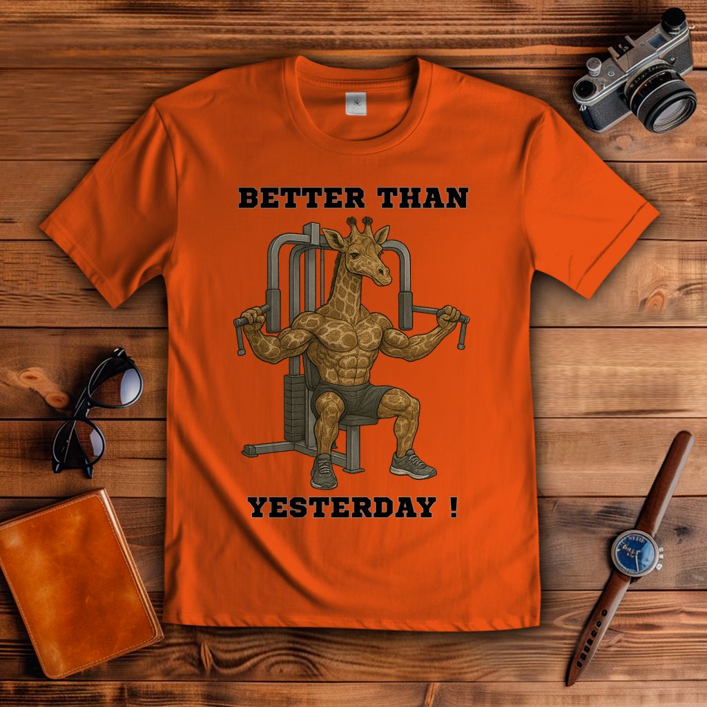 BETTER THAN YESTERDAY ! ( DTF / Vorne )