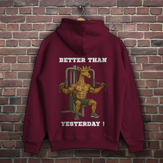 BETTER THAN YESTERDAY !