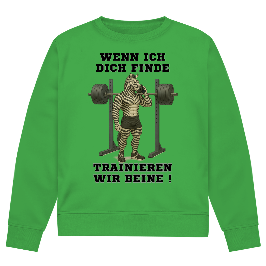WENN ICH DICH FINDE TRAINIEREN WIR BEINE !
