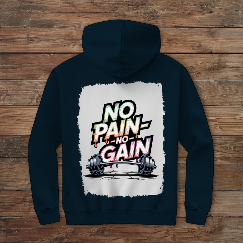 NO PAIN NO GAIN ( DTF / Hinten )