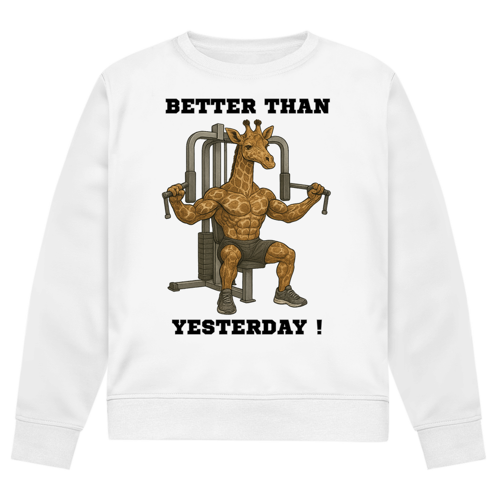 BETTER THAN YESTERDAY !