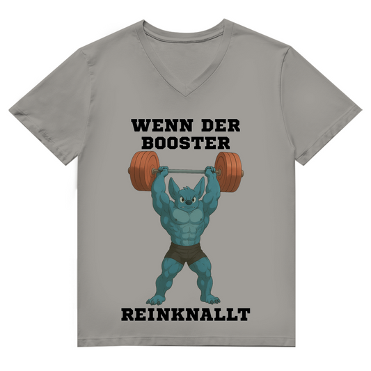 WENN DER BOOSTER REINKNALLT ( DTF / Vorne )
