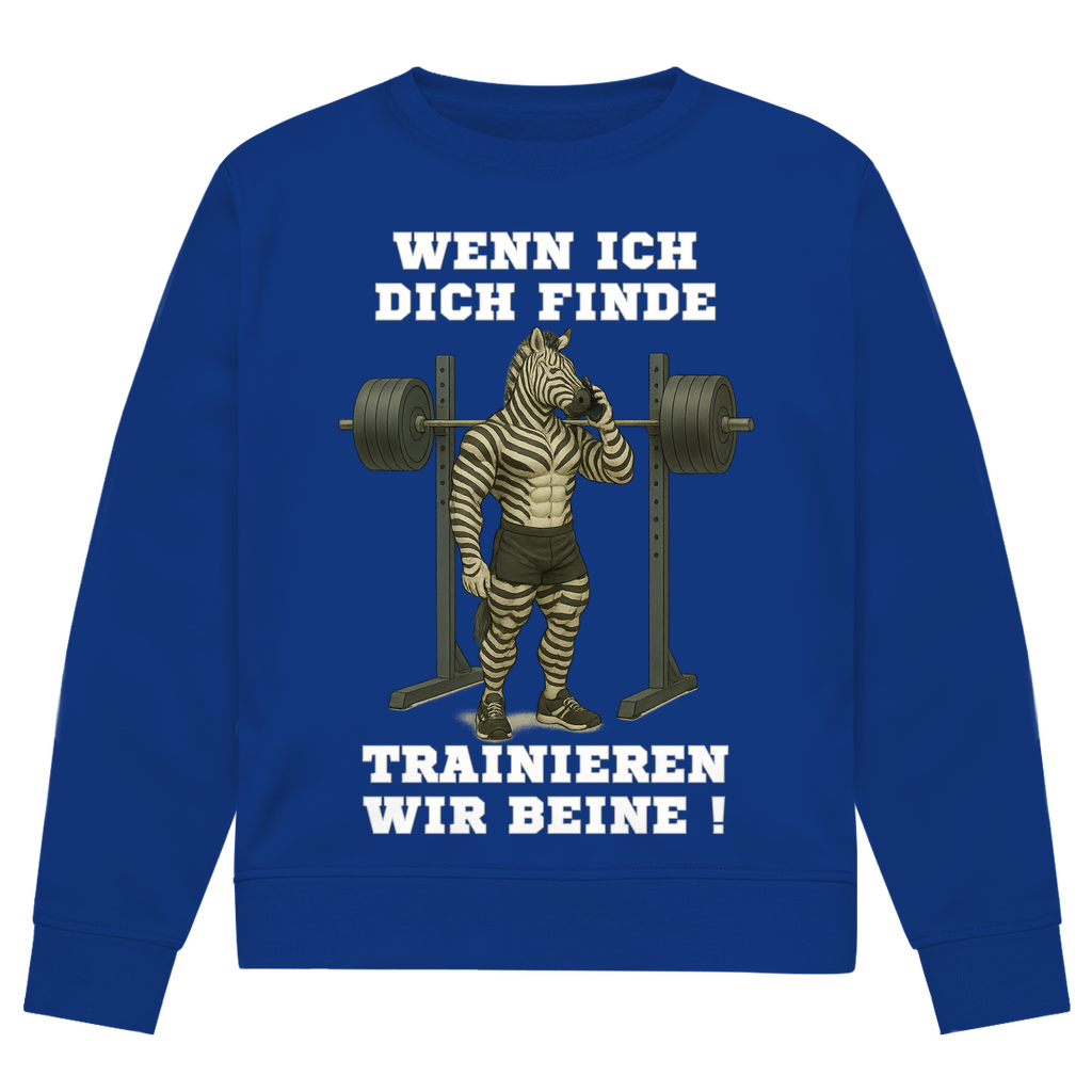 WENN ICH DICH FINDE TRAINIEREN WIR BEINE ! ( DTF / Vorne )