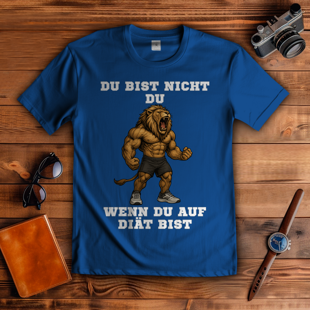 DU BIST NICHT DU WENN DU AUF DIÄT BIST ( DTF / Vorne )