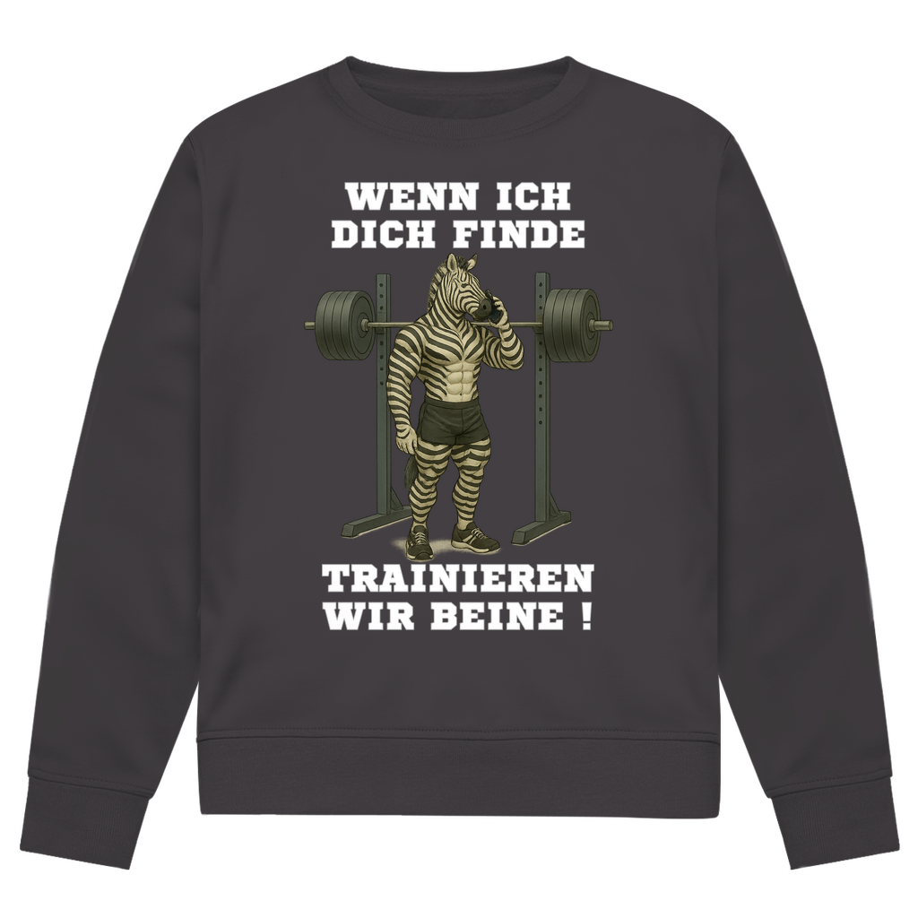 WENN ICH DICH FINDE TRAINIEREN WIR BEINE !